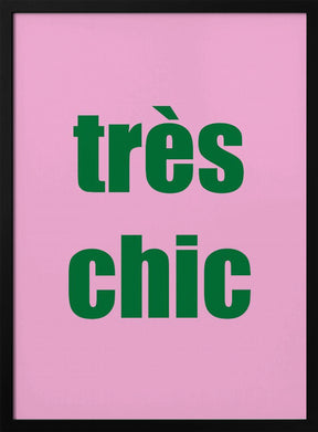 Treschicpinkgreen Ratioiso Poster