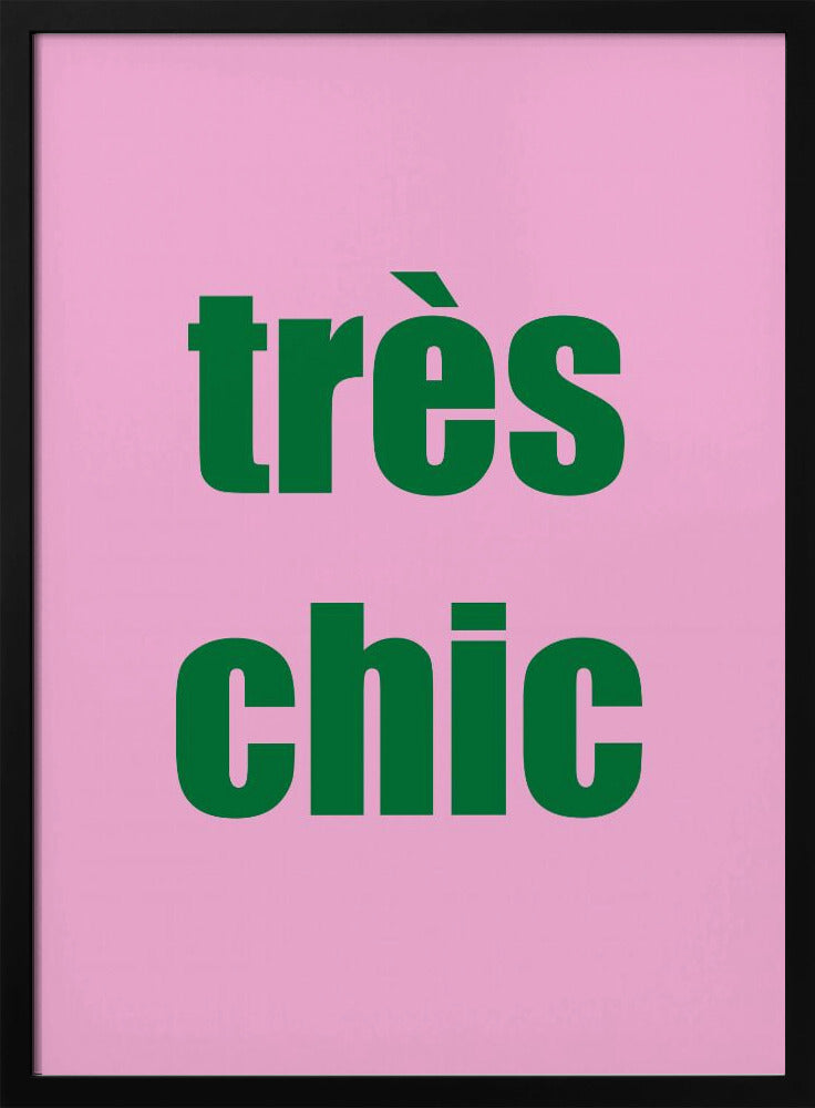 Treschicpinkgreen Ratioiso Poster