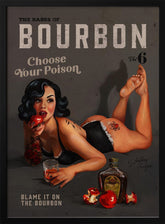 Babes of Bourbon Vol 6 Choose Your Poison Sexy Pinup Poster