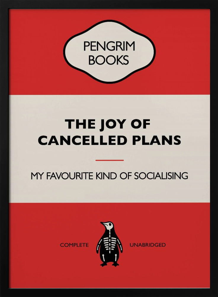 The Joy of Cancelled Plans - Funny Vintage Book Cover - Sarcastic Self Help - Red Poster