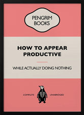 How To Appear Productive - Funny Vintage Book Cover - Sarcastic Self Help - Pink Poster