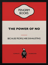 The Power of No - Funny Vintage Book Cover - Sarcastic Self Help - Red Poster