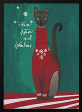 Feline festive and fabulous Poster