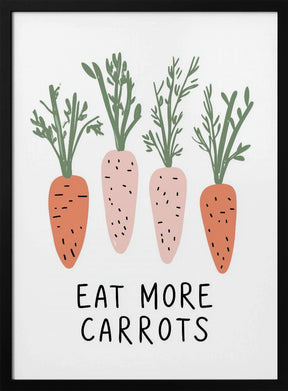 Eat More Carrots Poster