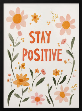 Staypositive Poster