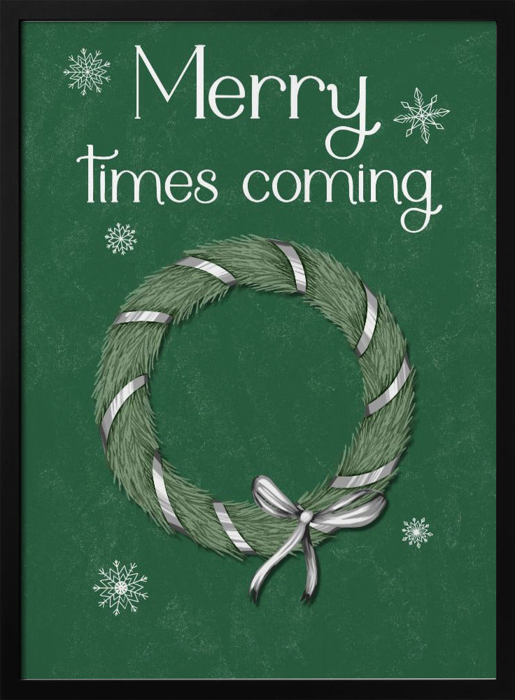 Merry times coming Poster