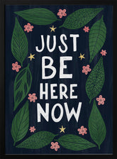 Just Be Nere Now Poster