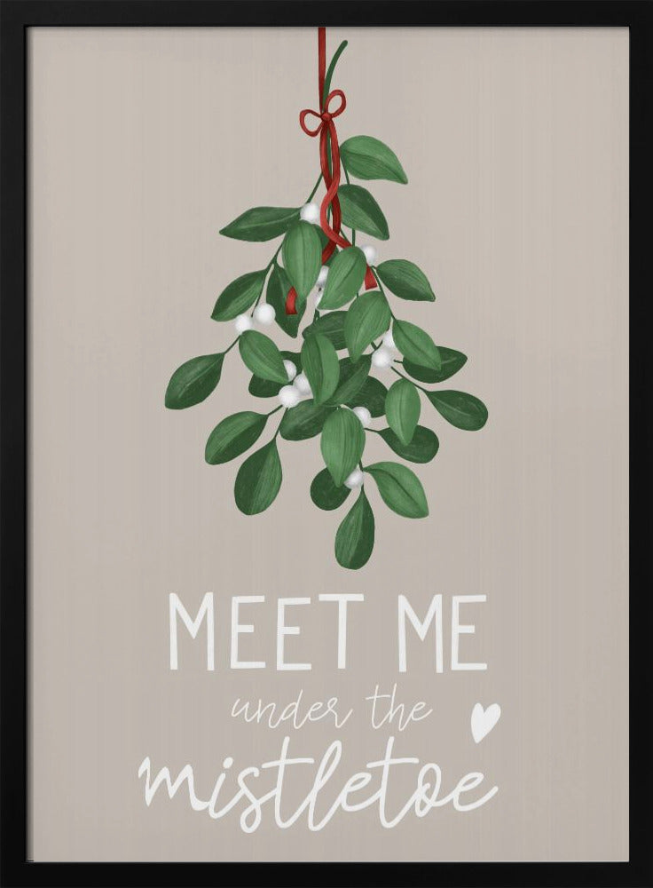 Meet me under the mistletoe Poster