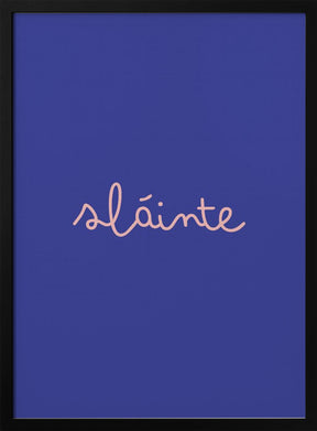 Slainte (Cheers) Poster