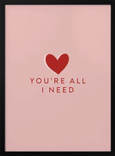 Your All I need Poster