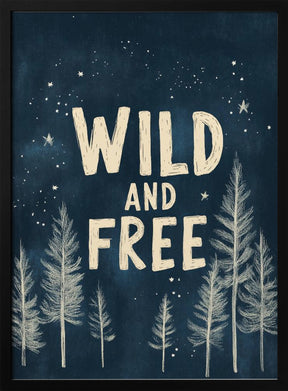 Wildandfreeno5 Poster