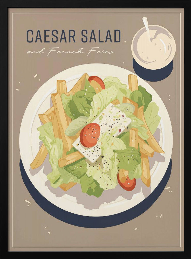 Caesar Salad and French Fries Poster