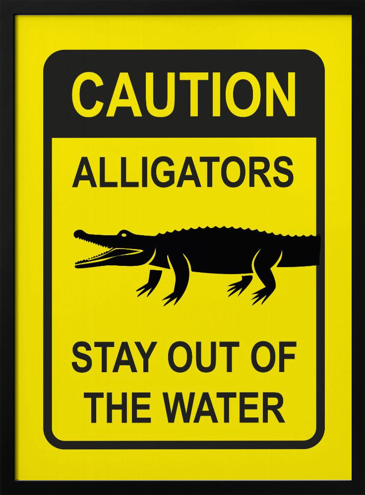 Caution   Alligators Poster