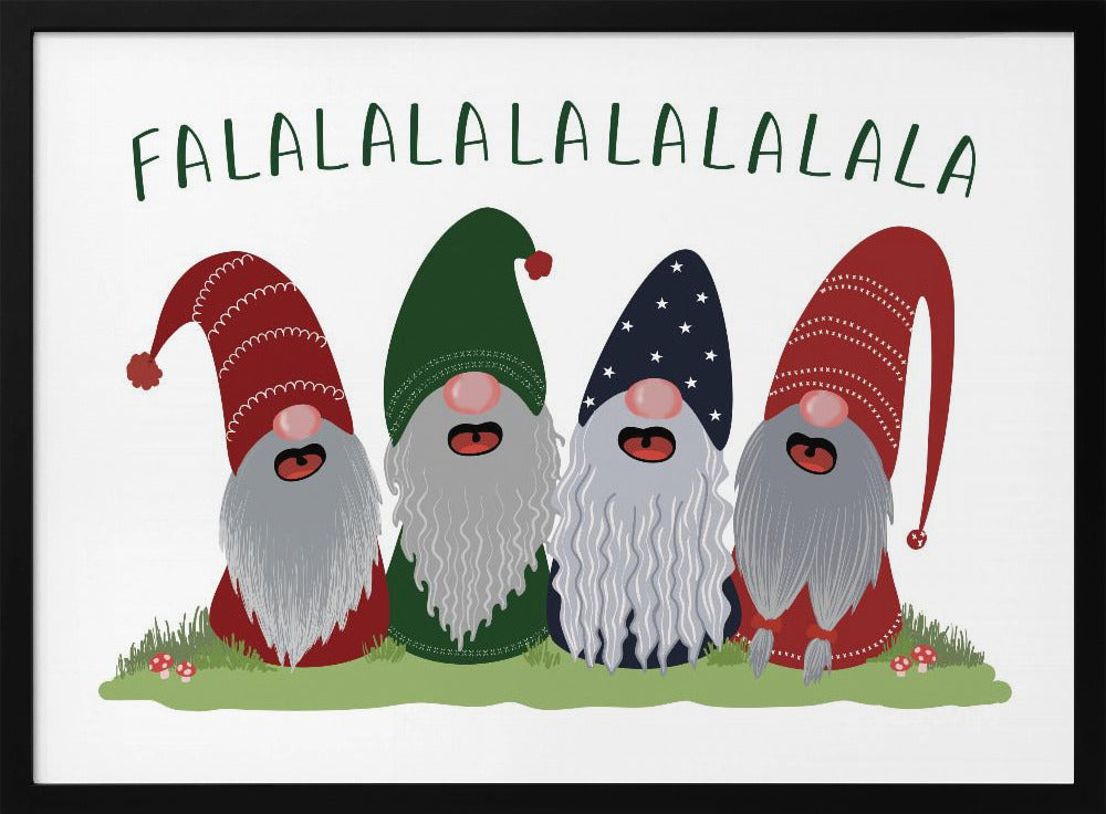 Fa la la la la gnomes Poster