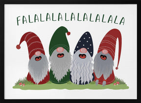 Fa la la la la gnomes Poster