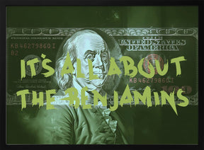 It&#039;s All About the Benjamins Poster