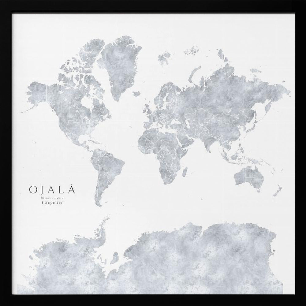 Ojalá world map Poster