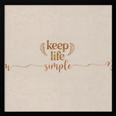 Keep Life Simple Poster