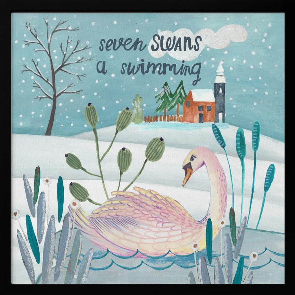 Seven swans a swimming Poster