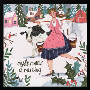 Eight Maids a Milking Poster