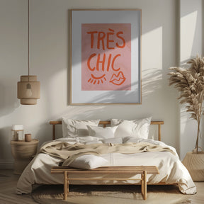 Très Chic Pink Frame Poster