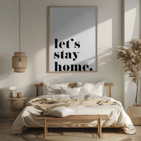 Let's stay home. Poster