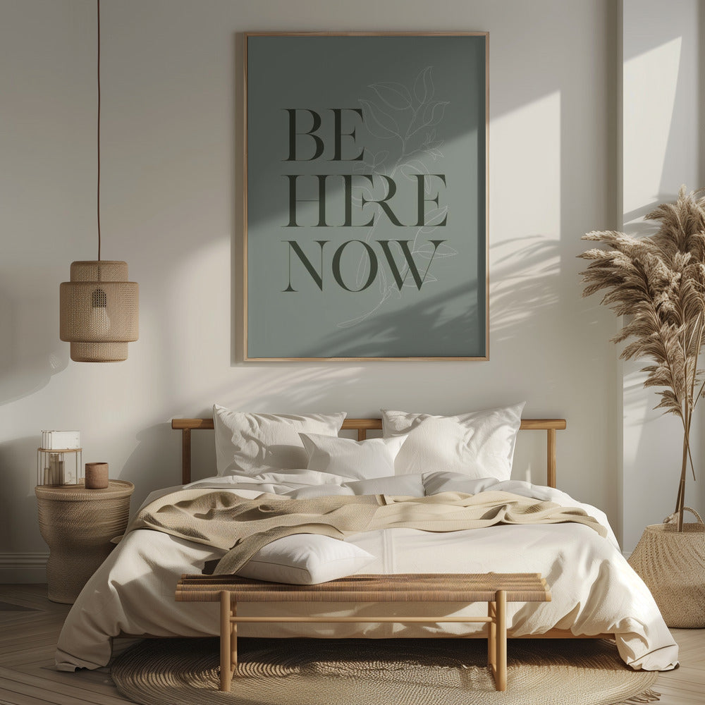 Be Here Now No1 Poster