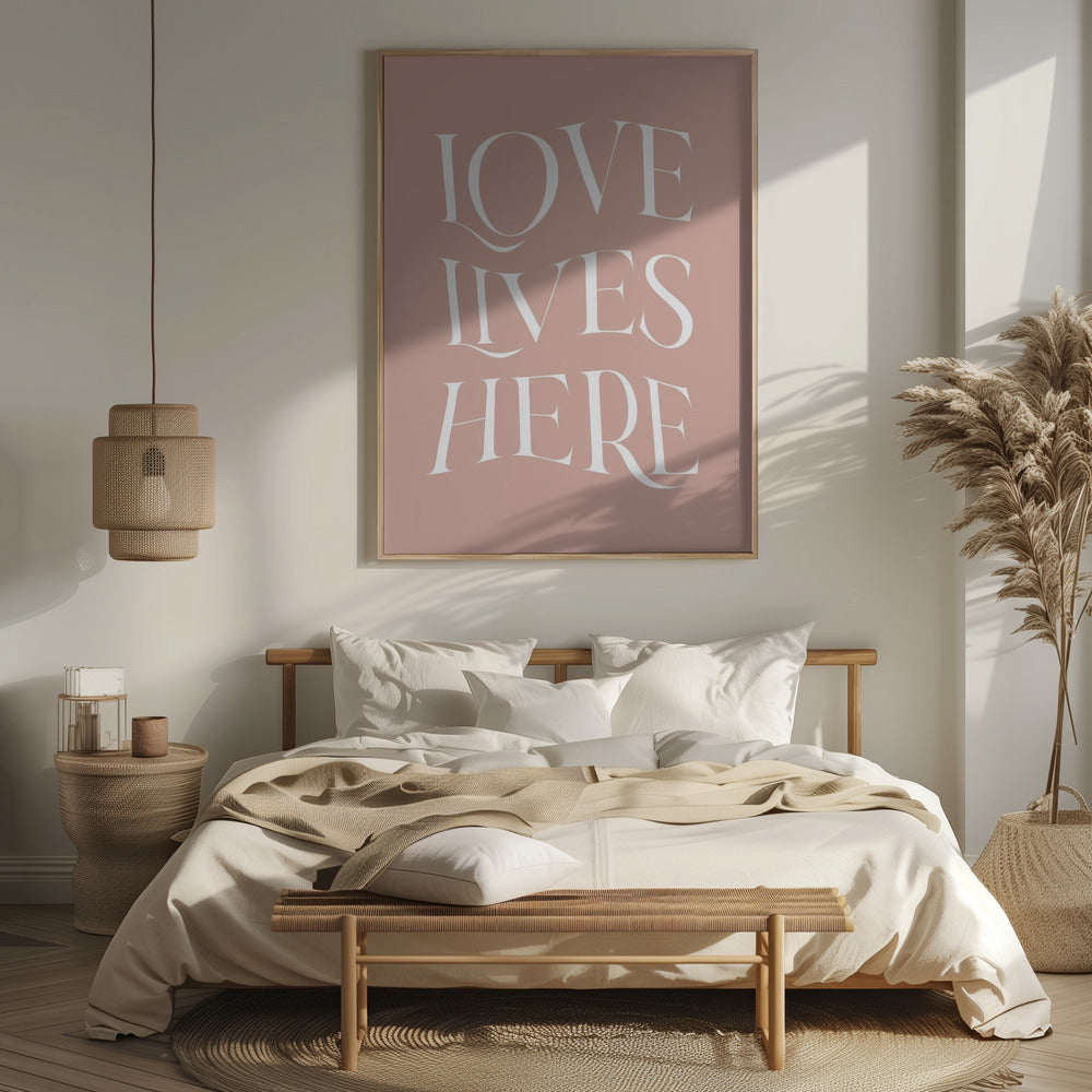 Love Lives Here Poster