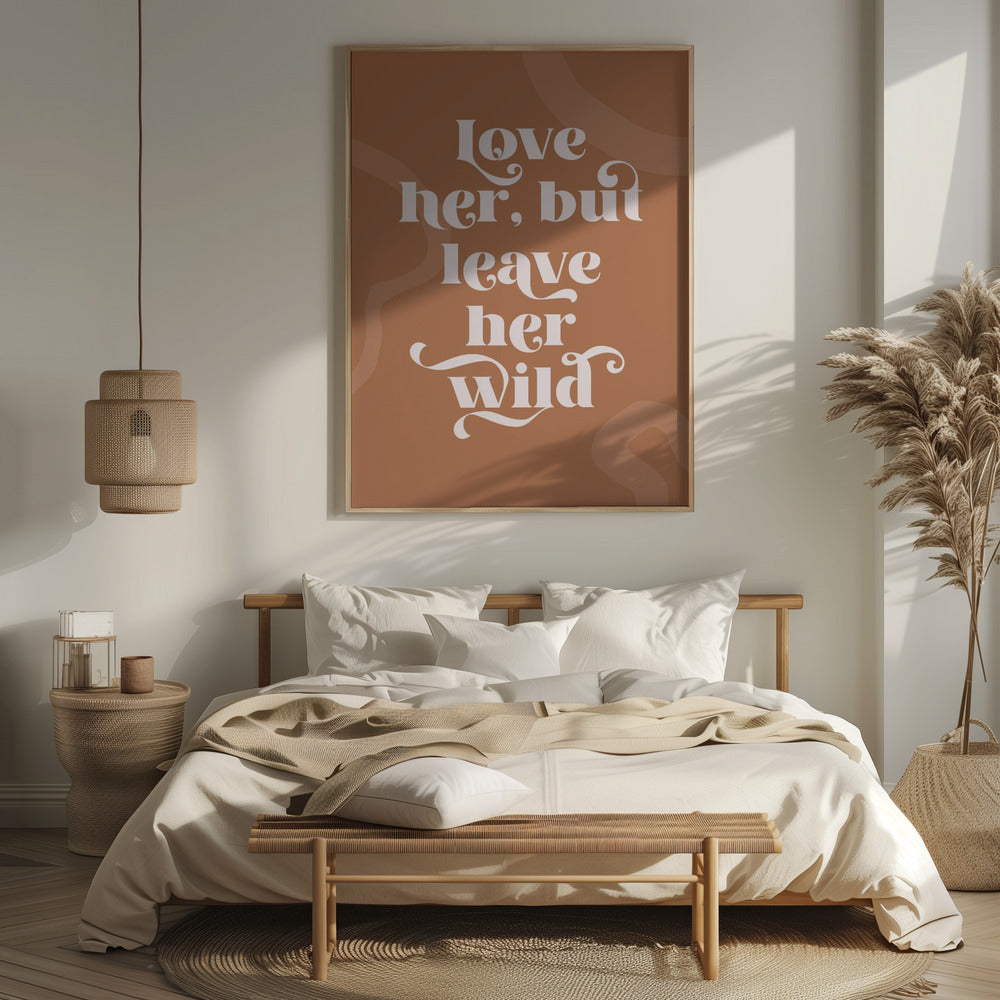 Love Her Wild Poster