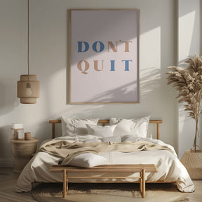 Dont Quit Poster