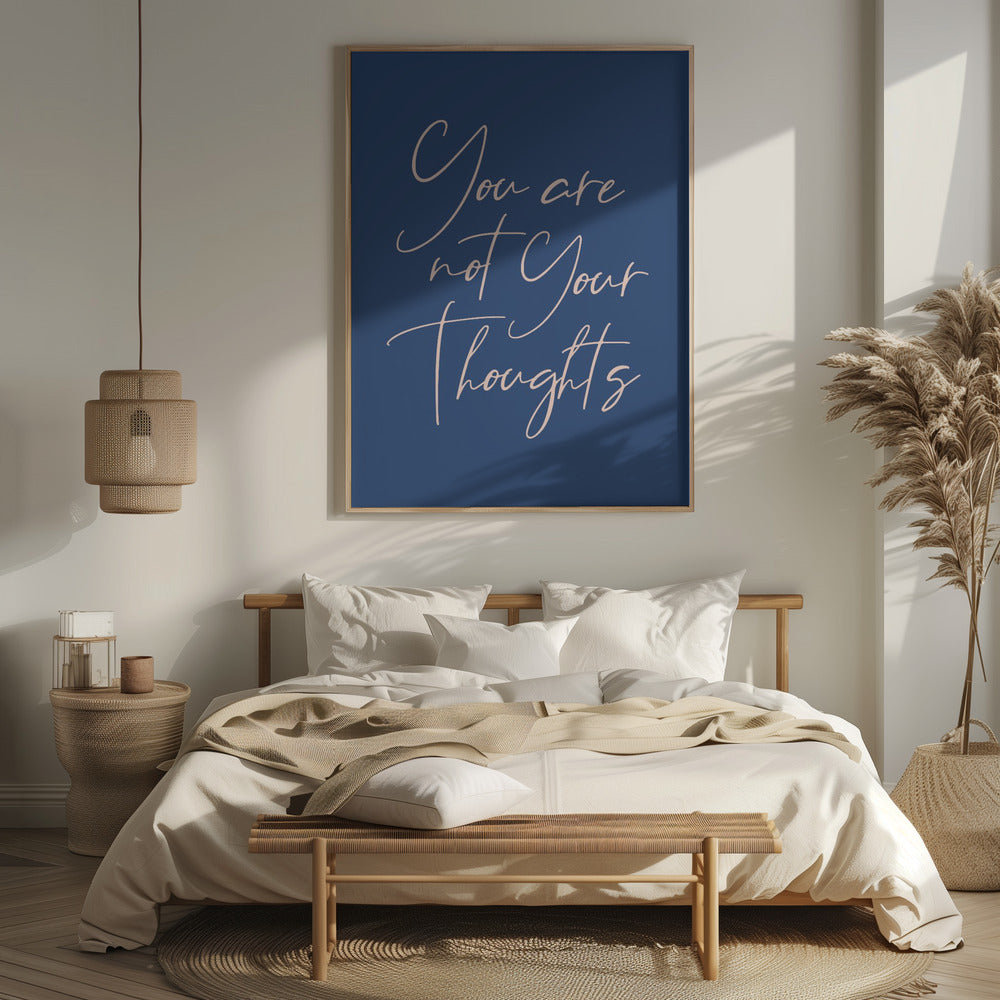 You Are Not Your Thoughts Poster