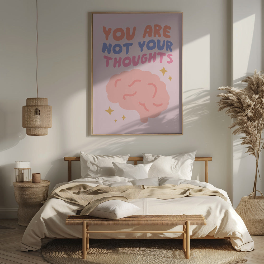 You Are Not Your Thoughts No2 Poster