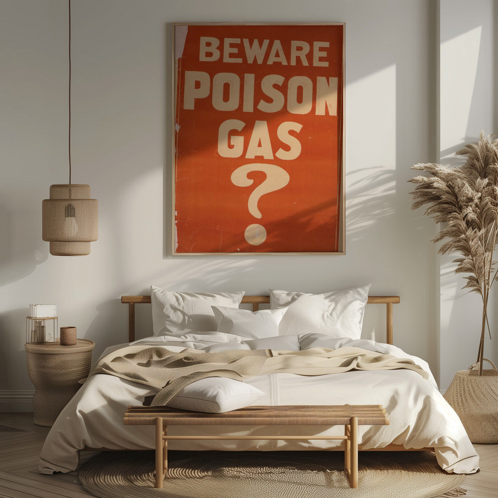 Beware Poison Gas? Poster