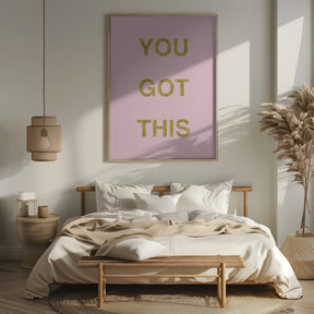 Yougotthispinkgold Ratioiso Poster