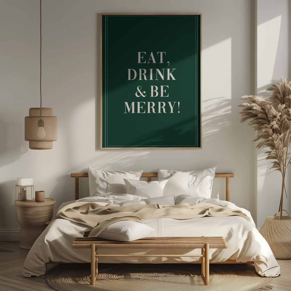 Eat,Drink And Be Merry Poster