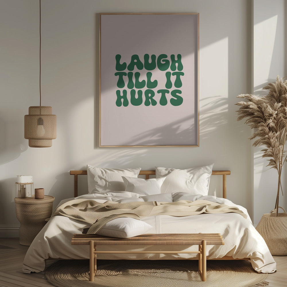 Laugh Till It Hurts Poster