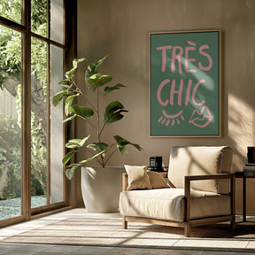 Très Chic Green Poster