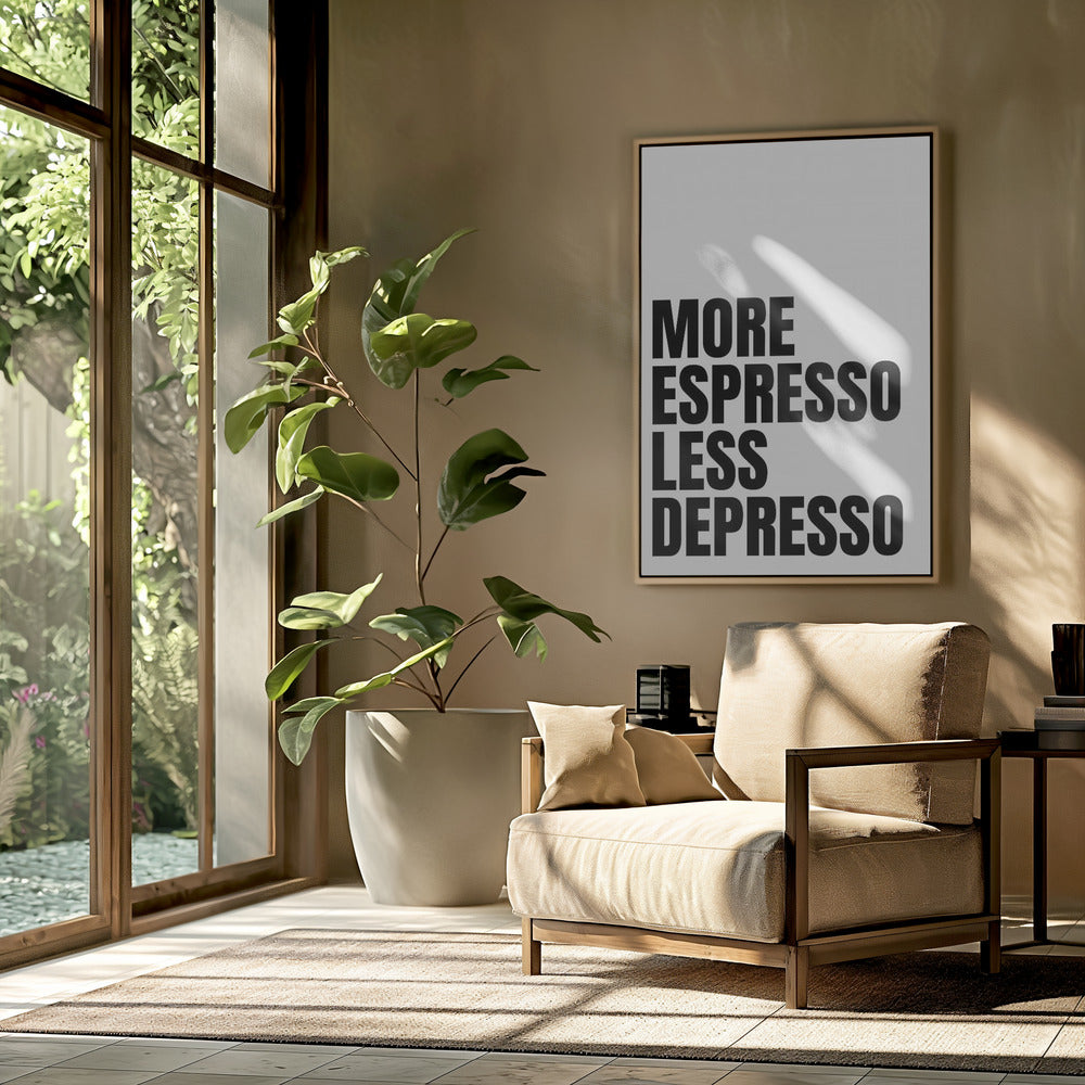 More Espresso Less Depresso - White Poster