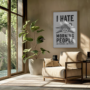 I Hate Morning People Poster