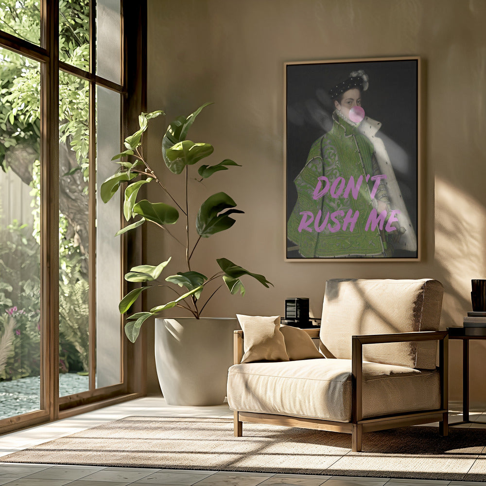 Dont Rush Me Man Poster