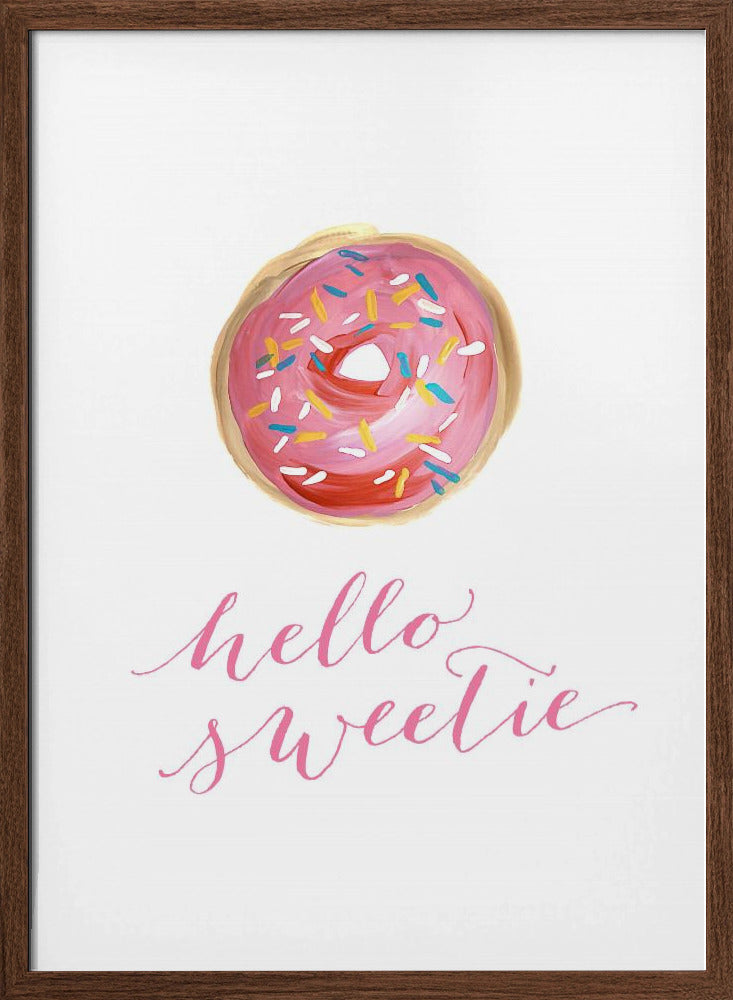 Hello sweetie Poster