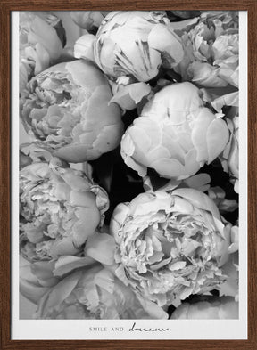 Smile and dream peonies BW Poster