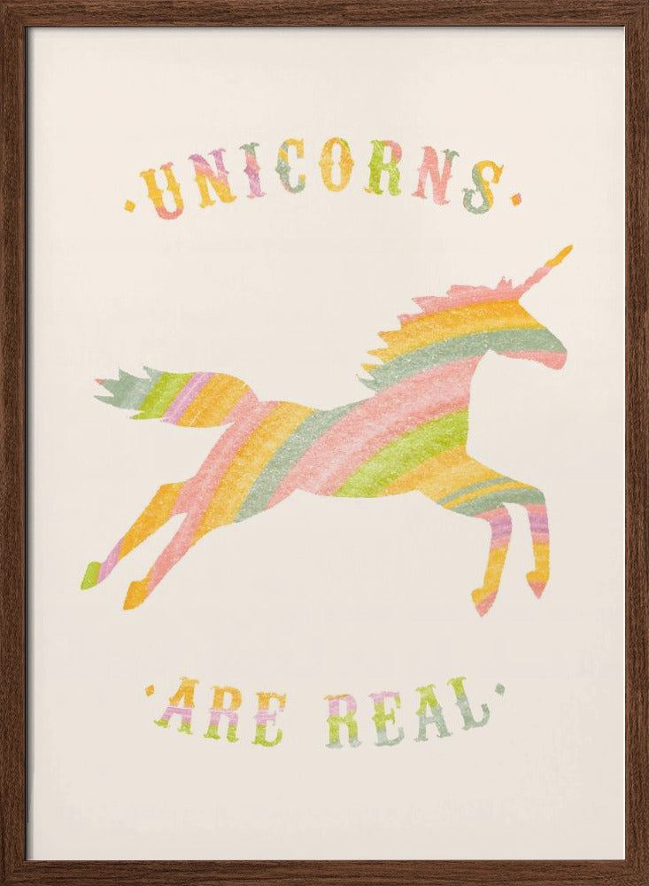 Unicorns Are Real Poster