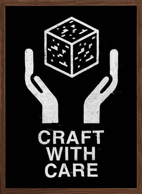 Craft With Care Nº2 Poster