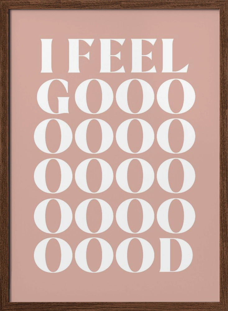 I Feel Good Poster