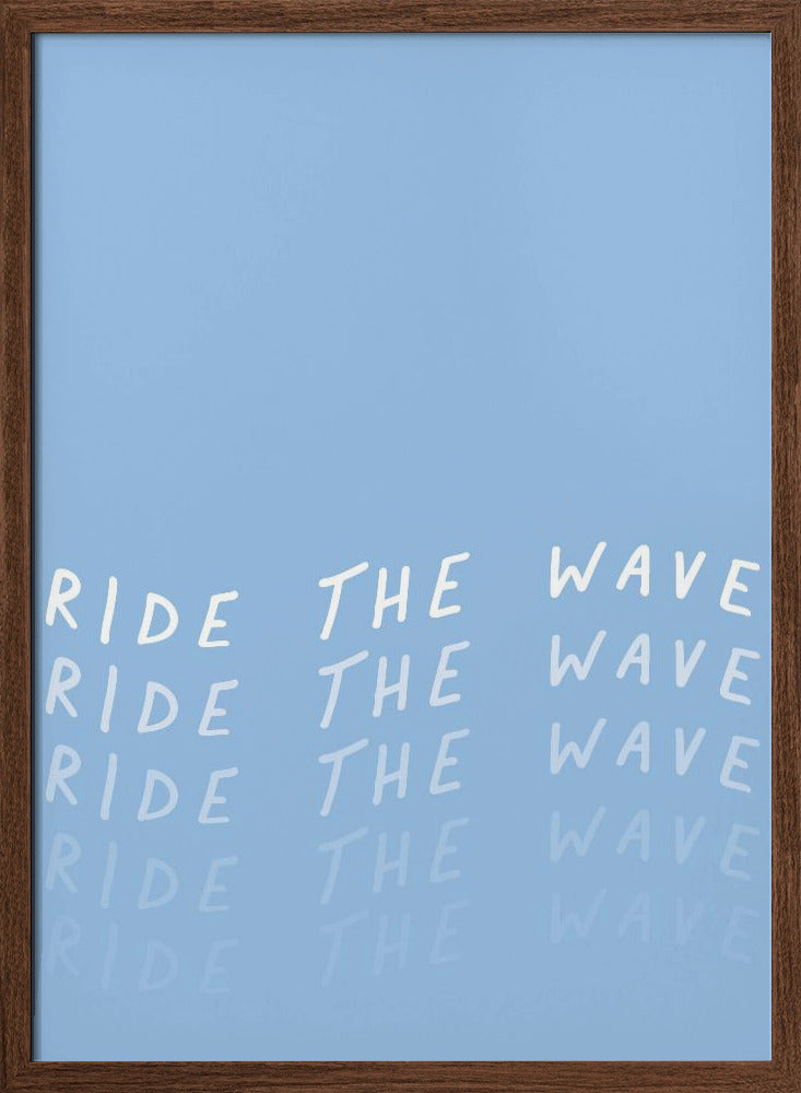 Ride the Wave Poster