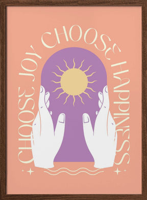 Choose Joy Choose Happiness Poster