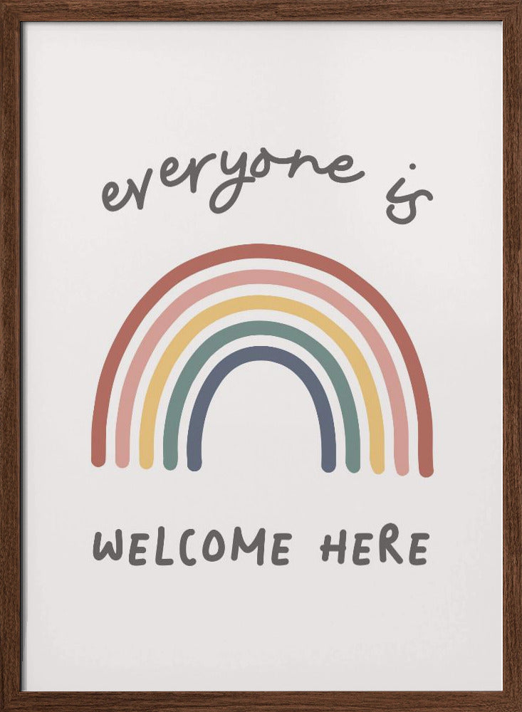 Everyone Is Welcome Here Poster