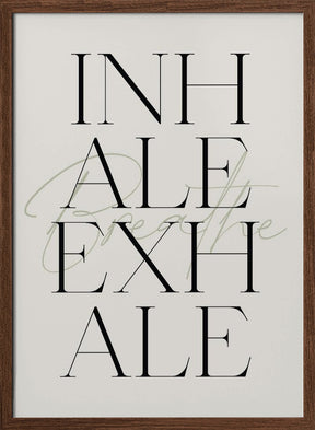 Inhale Exhale Poster