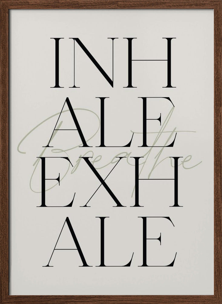 Inhale Exhale Poster